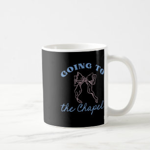 Taza De Café Ir A La Capilla Va A Casarse Con Coquette Wed