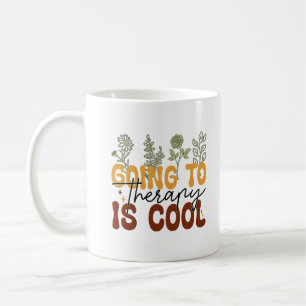 Taza De Café Ir a la terapia es café barato