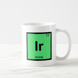Taza De Café Ir - Irvine Química California Tabla Periódica