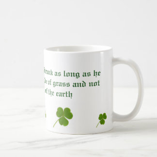 Taza De Café Irishman nunca está ebrio