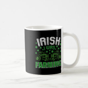 Taza De Café Irlandés Estaba Tractor Agrícola Granjero Día de S
