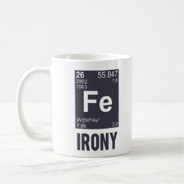 Taza De Café Ironía irónica del FE del elemento químico