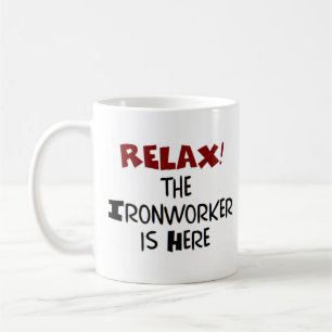 Taza De Café ironworker está aquí para tomar café.