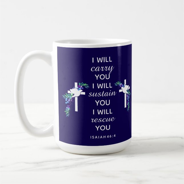 Taza De Café Isaiah 46:4 Mug Inspirador (Izquierda)