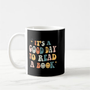 Taza De Café It’s a Good Day to Read a Book Lover Reader Writer