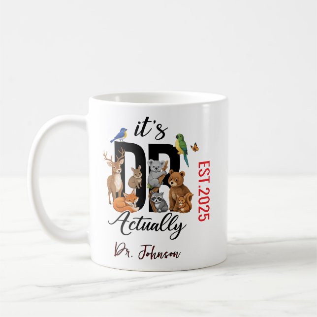 Taza De Café It’s Dr. Actually Animals | Funny Doctor Day (Izquierda)