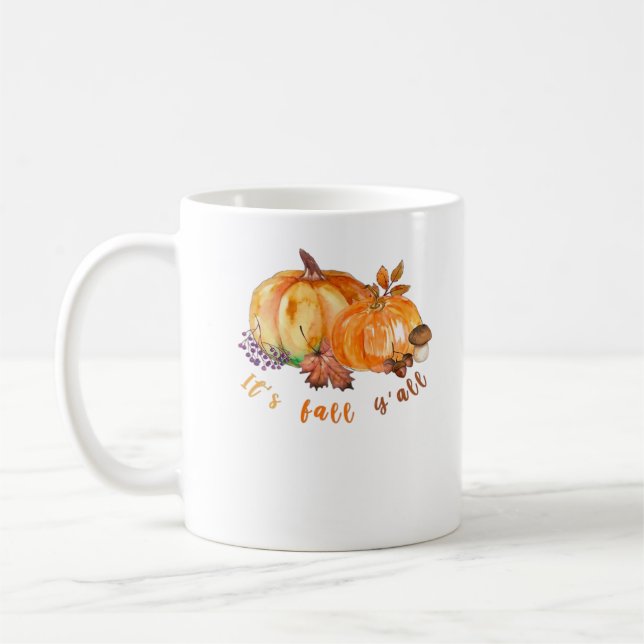 Taza De Café It’s Fall Y’all Autumn Leaves Pumpkin And Mushroom (Izquierda)