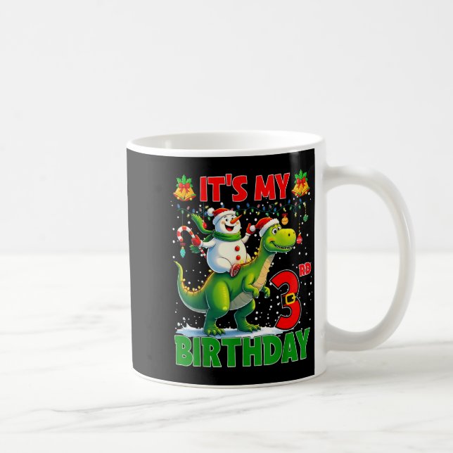 Taza De Café It’s My 3rd Birthday Xmas Snowman Riding Dinosaur  (Derecha)