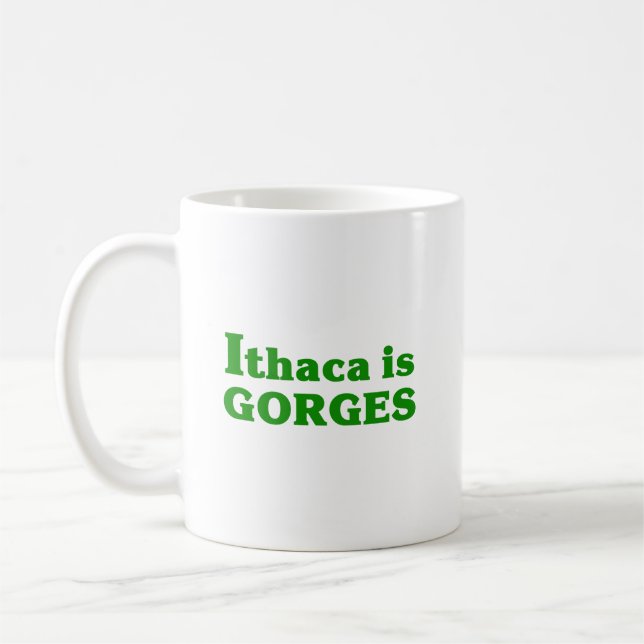 Taza De Café Ithaca is Gorges (Izquierda)