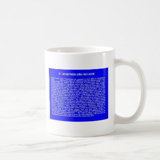 TAZA DE CAFÉ ITISAPARTHEID.ORG PORQUE