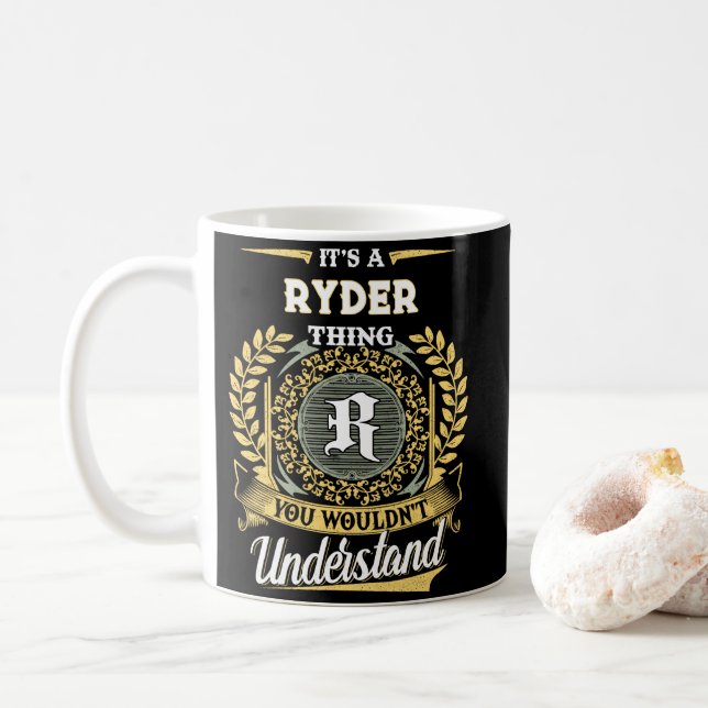 Taza De Café It's a RYDER Thing You Wouldn't Understand (Con donut)