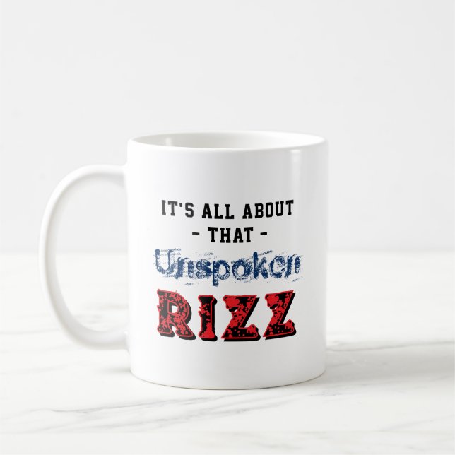 Taza De Café It's All About That Unspoken Rizz Blue Red (Izquierda)