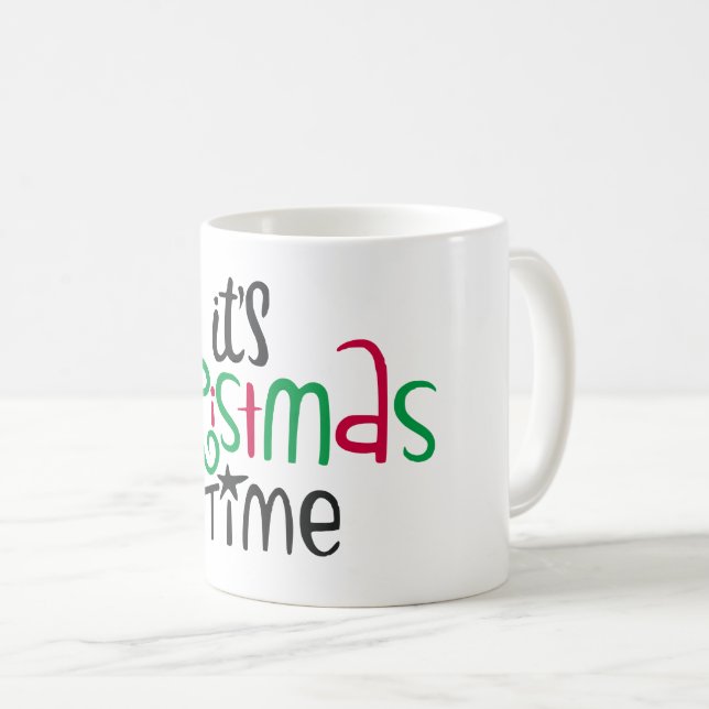 Taza De Café It's Christmas Time (Anverso derecho)