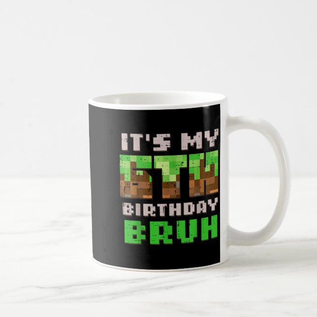 Taza De Café Its My 6th Birthday Bruh Xel Gamer 6 Bday Gaming B (Derecha)