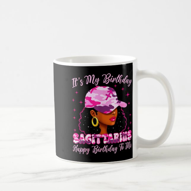 Taza De Café It's My Birthday Sagittarius Black Woman Nk Camo  (Derecha)