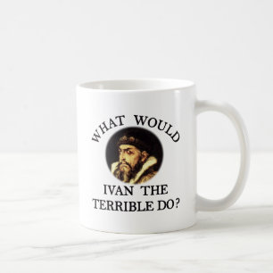 Taza De Café Ivan el terrible