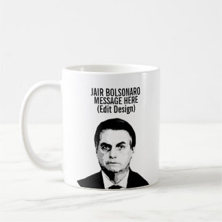TAZA DE CAFÉ JAIR BOLSONARO PERSONALIZADO