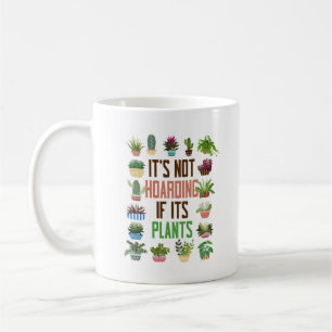 Taza De Café Jardín De Plantas No Es Alojamiento Si Son Planta