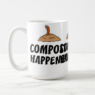 Taza De Café Jardinería Divertida Compost Happens