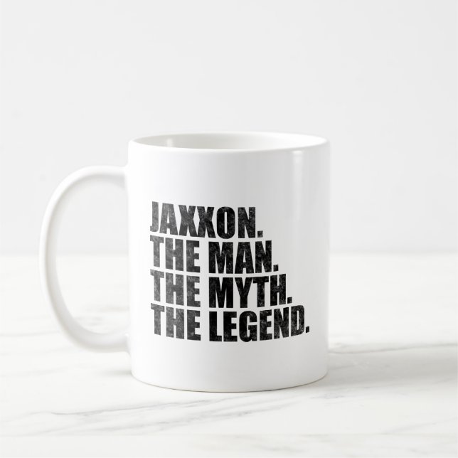 Taza De Café Jaxxon name, Jaxxon The Man The Myth The Legend (Izquierda)
