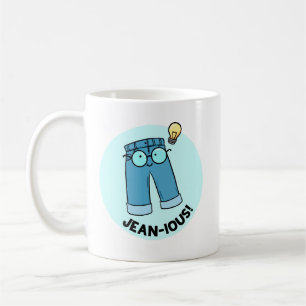 Taza De Café Jean-ious Denim Pants Pun Mug