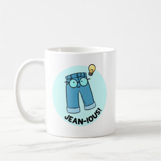 Taza De Café Jean-ious Denim Pants Pun Mug