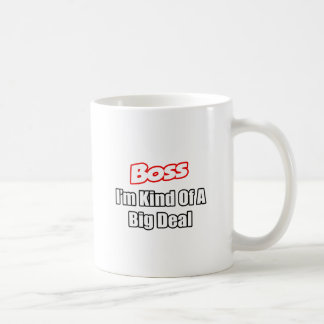 Taza De Café Jefe... algo así como un gran trato