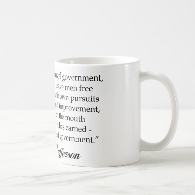 Taza De Café Jefferson: Un gobierno sabio y frugal (Derecha)