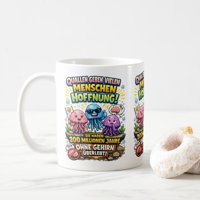 Taza De Café Jellyfish Hope Quote – Funny Brain Humor (Con donut)