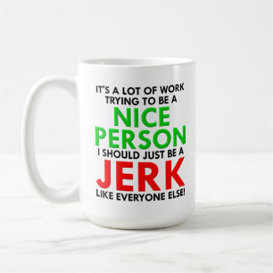 Taza De Café Jerk Como Todos Los Demás Funny Mug