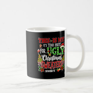 Taza De Café Jerséis de Navidad feos demasiado calientes, diver