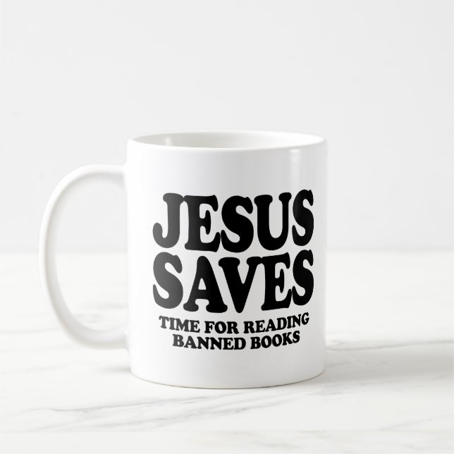 Taza De Café Jesús ahorra tiempo para leer libros prohibidos (Izquierda)