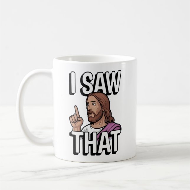 Taza De Café Jesús cristiano te está vigilando, Jesús lo vi (Izquierda)