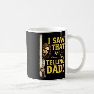 Taza De Café Jesús Cristiano Vi Que Le Estoy Diciendo A Papá