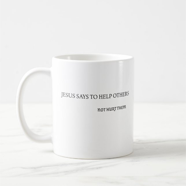 Taza De Café Jesús dice: (Izquierda)