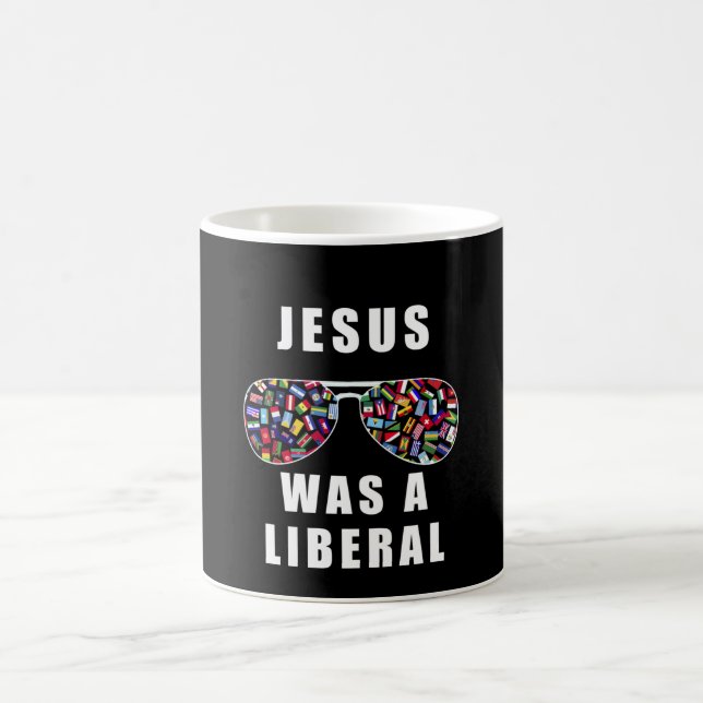 Taza De Café Jesús era un liberal (Centro)