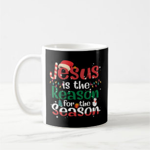 Taza De Café Jesús Es La Razón De La Temporada Cristiana