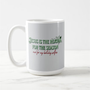 Taza De Café Jesús es la razón de la temporada - y de mi Hoi
