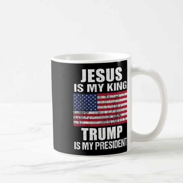 Taza De Café Jesús Es Mi Rey Trump Es Mi Presidente (Derecha)
