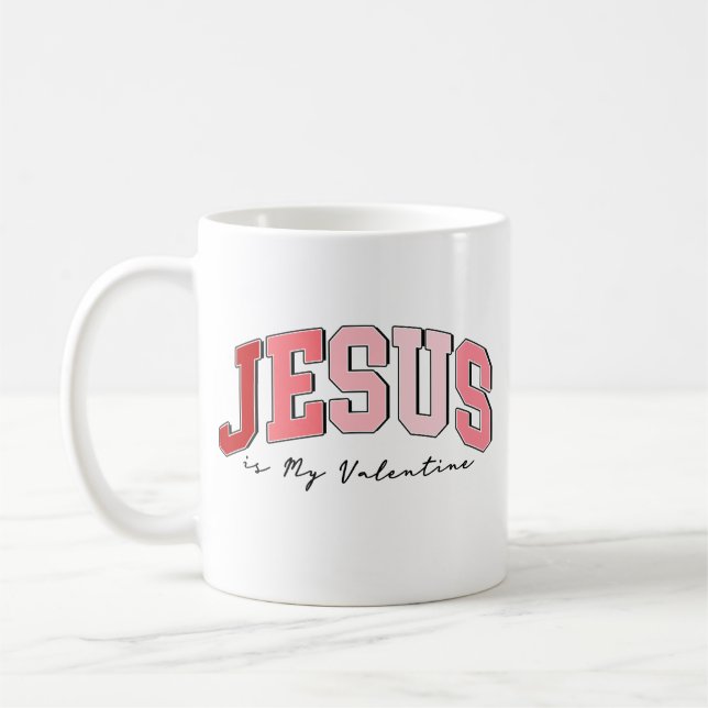 Taza De Café Jesús es mi San Valentín (Izquierda)