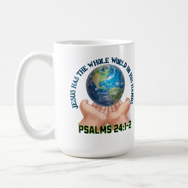 Taza De Café Jesus Has the Whole World in His Hands-Christian  (Izquierda)