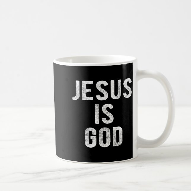 Taza De Café Jesus Is God Christian Quote Faith - Jesus Is Lord (Derecha)