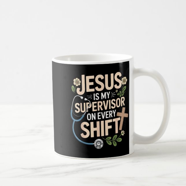 Taza De Café Jesus Is My Supervisor Jesus Faith God Cna Christi (Derecha)