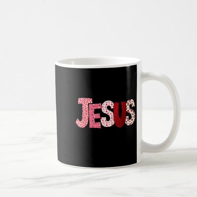 Taza De Café Jesus Is My Valentine Christian Faith Religious Va (Derecha)