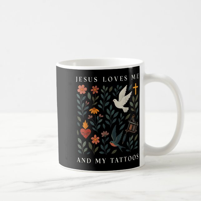 Taza De Café Jesus Loves Me And My Tattoos  (Derecha)
