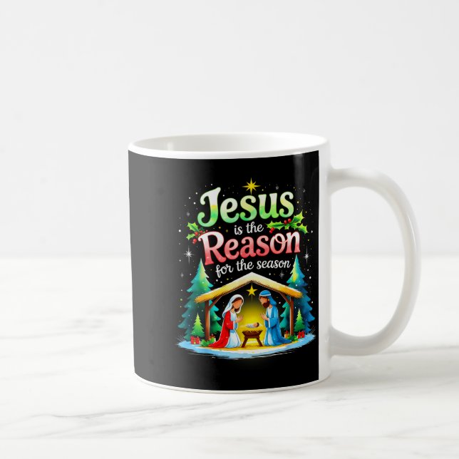 Taza De Café Jesus Reason For The Season Nativity Christmas Des (Derecha)