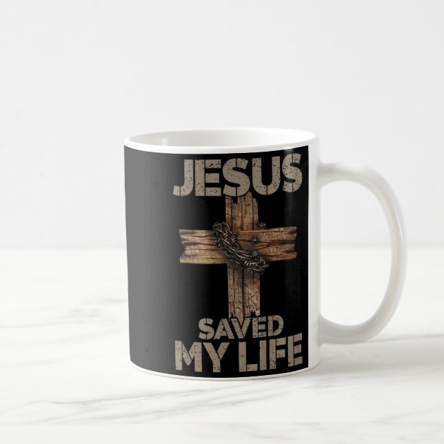 Taza De Café Jesus Saved My Life Christian Cross God Faith Bibl (Derecha)