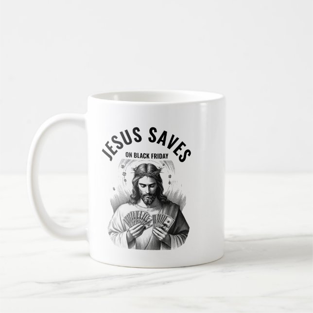 Taza De Café Jesus Saves on Black Friday - Funny Jesus Meme (Izquierda)