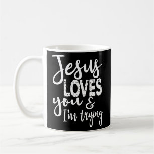Taza De Café Jesús Te Ama, Lo Intento