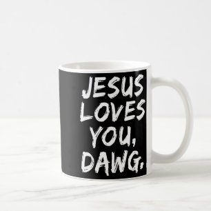 Taza De Café Jesús te ama perro cristiano creyente fe Dios
